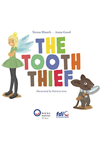 World Oral Health Day's the Tooth Thief